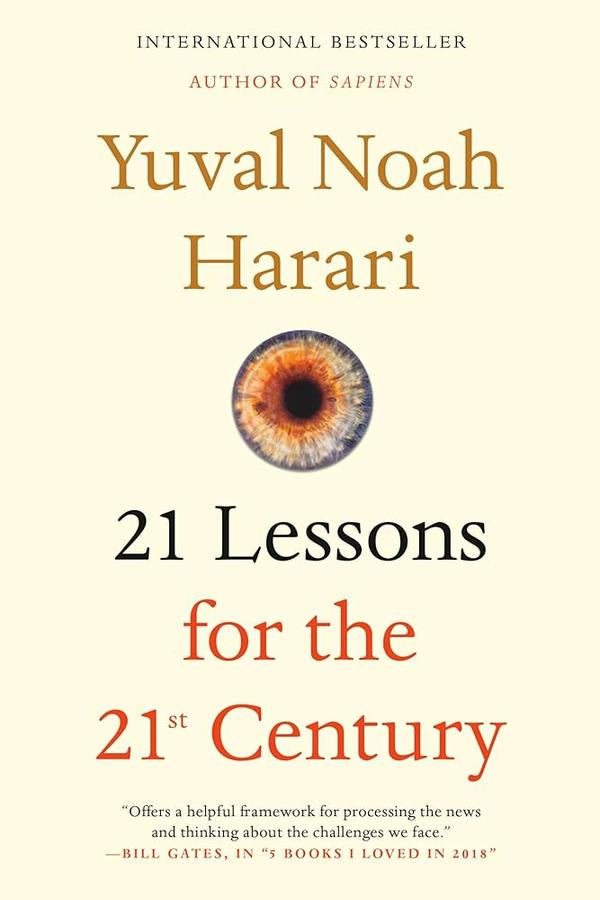 21 Lessons for the 21st Century 21 Lessons for the 21st Century