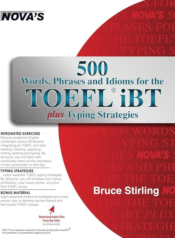 500 Words, Phrases, and Idioms for the TOEFL iBT 500 Words, Phrases, and Idioms for the TOEFL iBT