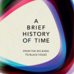 A Briefer History of Time