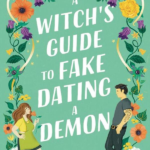 A Witch’s Guide to Fake Dating