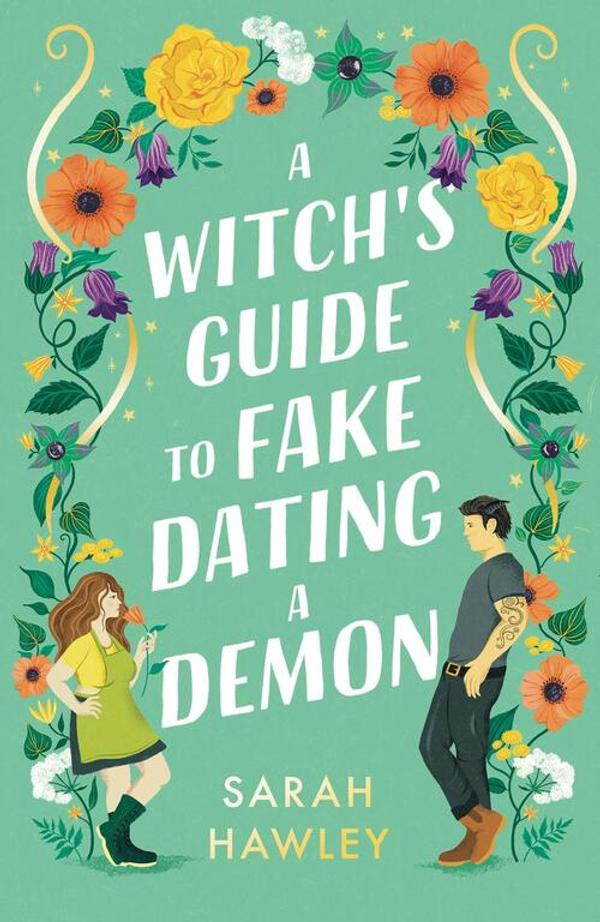 A Witch’s Guide to Fake Dating A Witch’s Guide to Fake Dating