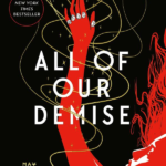 All of Our Demise