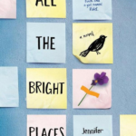 All the Bright Places Jennifer Niven
