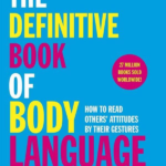 Allan Pease the Definitive Book of Body Language How to Red Others Attitudes by Their Bgestures