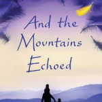 And The Mountains Echoed