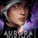 Aurora Risnig Amie Kaufman Jay Kristoff