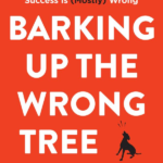 Barking Up the Wrong Tree