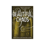 Beautiful Chaos