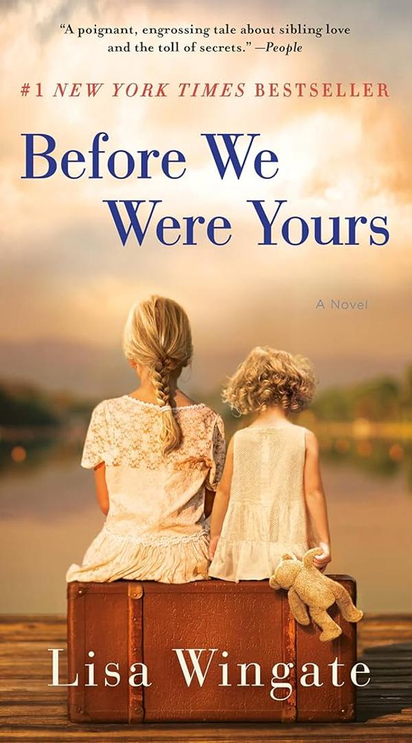 Before We Were Yours Before We Were Yours