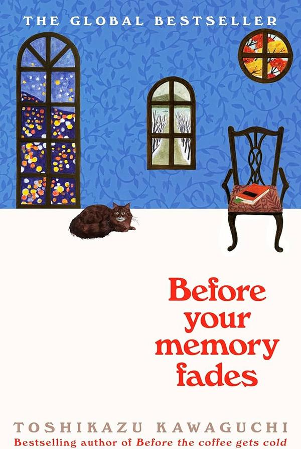 Before Your Memory Fades Before Your Memory Fades