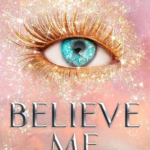 Believe Me