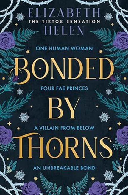 Bonded by throns (Elizabeth helen)