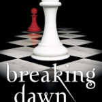 Breaking Dawn (The Twilight Saga, Book 4)