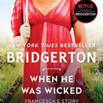 Bridgerton When He Was Wicked Juliaquin