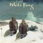 Call of the Wild and White Fang