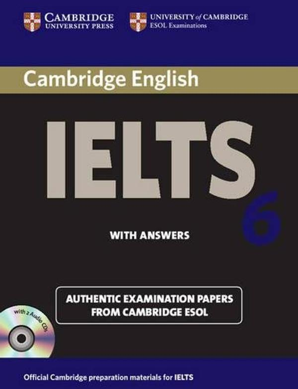 Cambridge English IELTS 6 Cambridge English IELTS 6