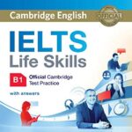 Cambridge English IELTS Life B1 Skills