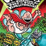 Captain Underpants and the Terrifying Return of Tippy Tinkletrouses the Minth Epic Novel by Dav Pilk