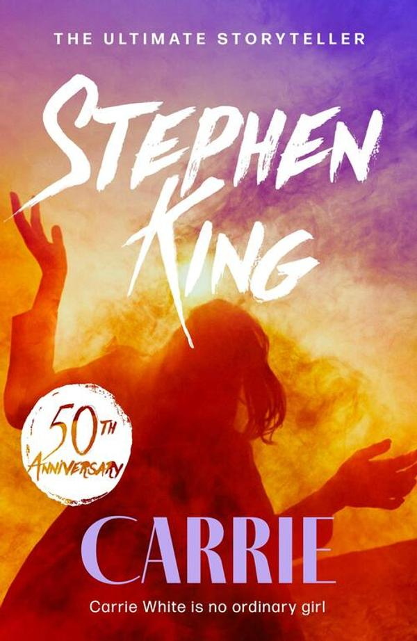 Carrie Stephen King Carrie Stephen King