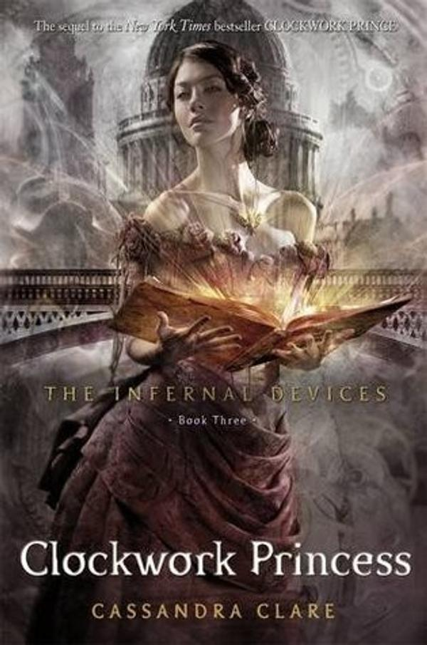 Clockwork Princess 3 (The Infernal Devices) Clockwork Princess 3 (The Infernal Devices)