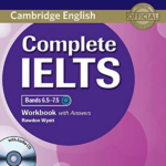 Complete IELTS Bands 6.5 7.5 Workbook with Answers