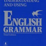 Understanding and Using English Grammar Fourth Edition