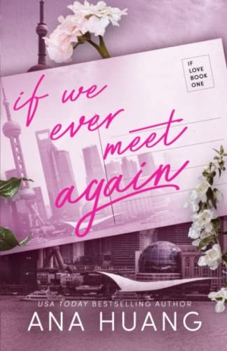 If We Ever Meet Again If We Ever Meet Again