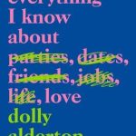 Everything I Know About Love