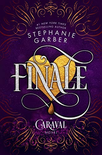 Finale Stephanie Garber 3 Parts Finale Stephanie Garber 3 Parts