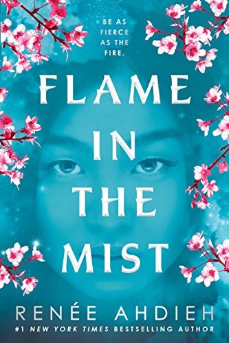 Flame in the Mist Flame in the Mist