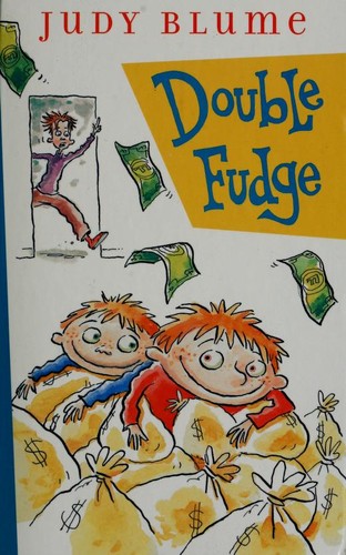 Double Fudge Judy Blume Double Fudge Judy Blume