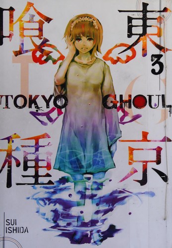 Tokyo Ghoul, Vol. 3 Tokyo Ghoul, Vol. 3