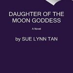 Daughter of the Moon Goddess: