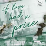 If Love Had a Price