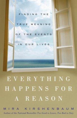 Everything Happens for a Reason Everything Happens for a Reason