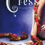Cress The Lunar Chronicles