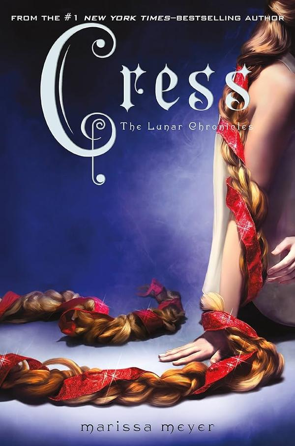 Cress The Lunar Chronicles Cress The Lunar Chronicles