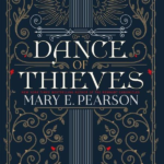 Dance of Thieves Book 1