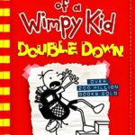 Diary of a Wimpy Kid 11: Double Down