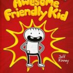 Diary of an Awesom Friendly Kid
