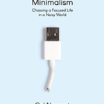 Digital Minimalism