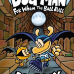 Dog Man for Whom the Ball Roll