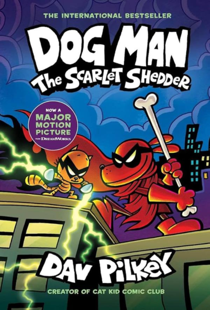 Dog Man: The Scarlet Shedder book cover