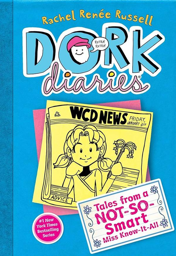 Dork Diaries 5: Tales from a Not-So-Smart Miss Know-It-All Dork Diaries 5: Tales from a Not-So-Smart Miss Know-It-All