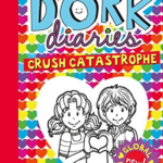 Dork Diaries: Crush Catastrophe