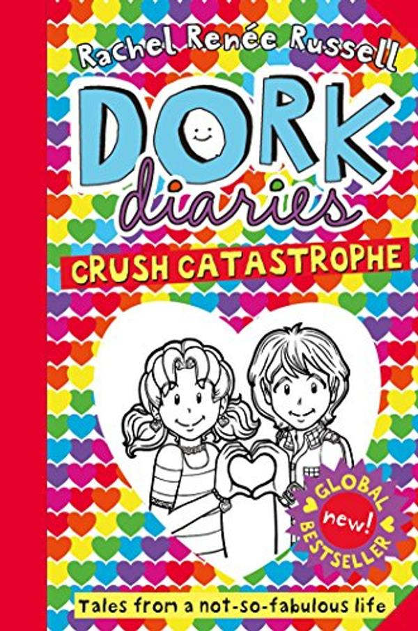Dork Diaries: Crush Catastrophe Dork Diaries: Crush Catastrophe