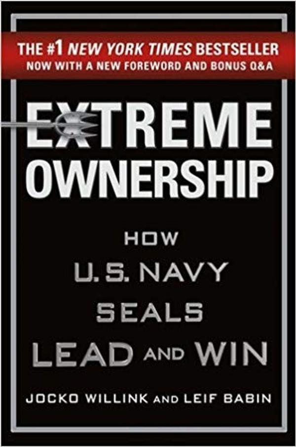 Extreme Ownership Extreme Ownership