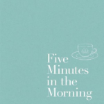 Five Minutes in the Morning Jorgenson