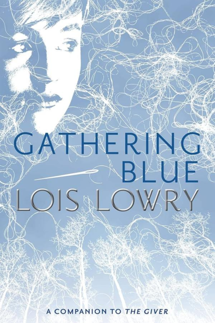 Gathering Blue Louis Lowry book cover