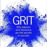 Grit: The Power of Passion and Perseverance